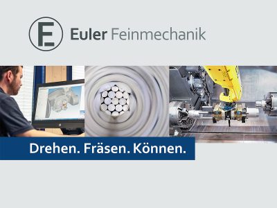 EULER Feinmechanik – Drehen. Fräsen. Können.